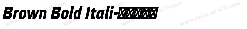 Brown Bold Itali字体转换